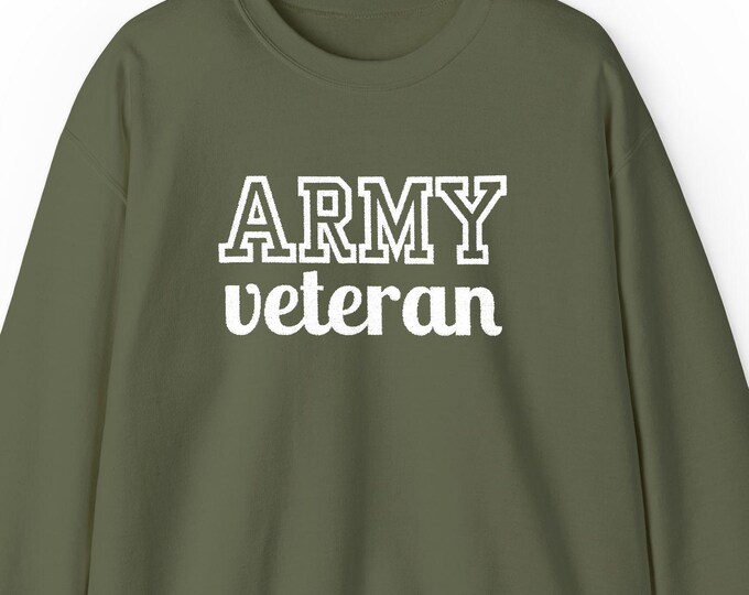 Embroidered Army Veteran Sweatshirt: Military Crewneck | Patriotic Gift for Veterans | Medium Heavy Blend Unisex Fleece
