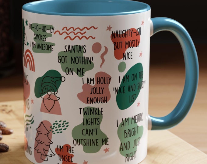 Christmas Daily Affirmations Ceramic Mug I Coffee Mug | 11oz & 15oz Options | Holiday Gift | Tea Mug | Hot Cocoa Mug | Festive Coffee Cup