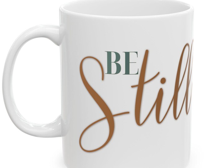 Be Still Mug: Patina Blue & Aged Copper Design | Calm Inspirational Coffee Cup | Mindfulness Gift