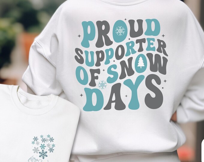 Let It Snow Teacher Crewneck Sweatshirt | Proud Supporter of Snow Days | Cozy Winter Unisex Shirt for Teachers I Sizes for all from S to 5XL