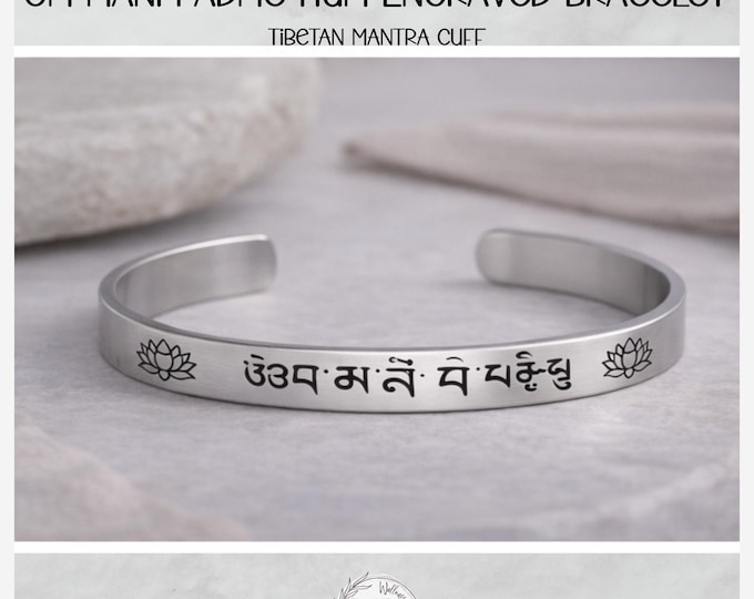 Om Mani Padme Hum Bracelet – Engraved Tibetan Mantra Cuff, Lotus Meditation Jewelry