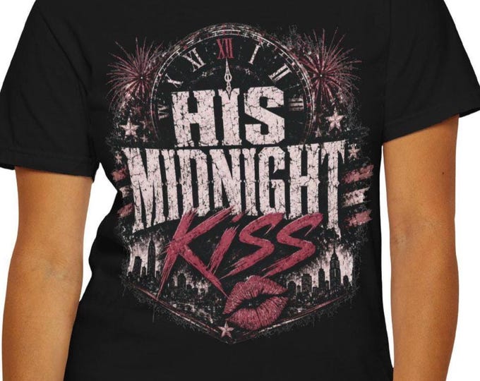 His Midnight Kiss Shirt, Women's New Years Eve Countdown Tee, Comfort Colors Couple Shirt