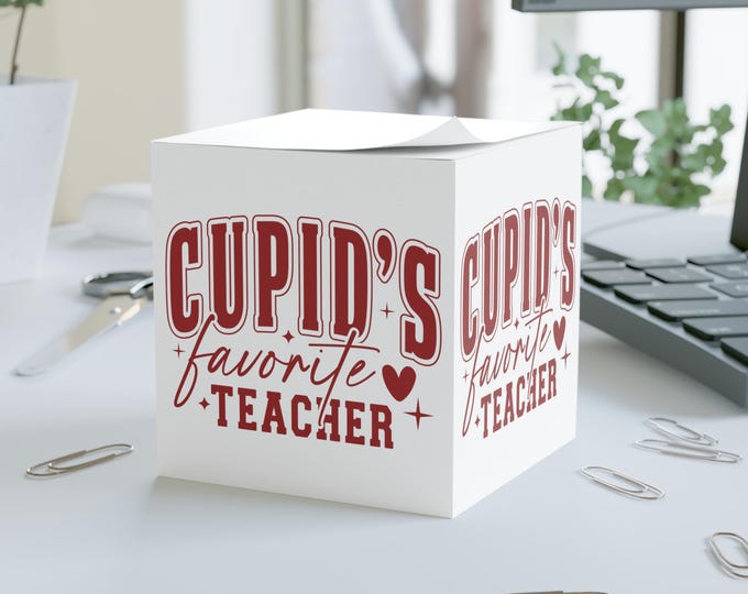 Cupid's Favorite Teacher Note Cube | 700 Sticky Notes | Custom Desk Accessory for Teachers | Fun Valentine's Day Gift