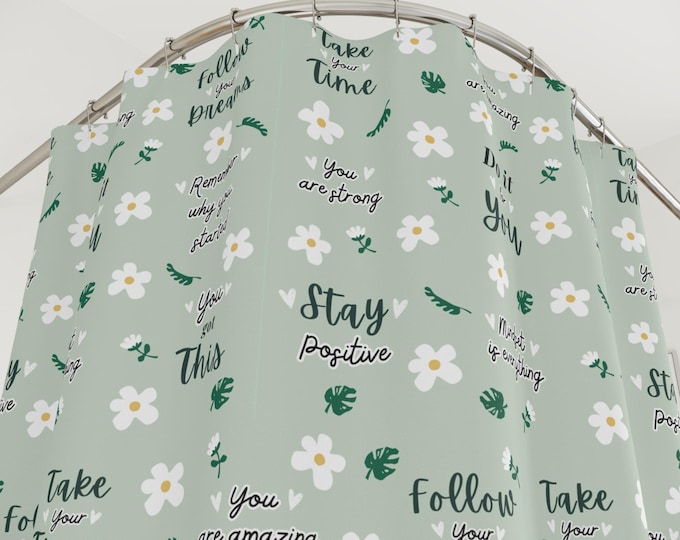 Sage Green Floral Shower Curtain | Positive Affirmations, Wellness Decor