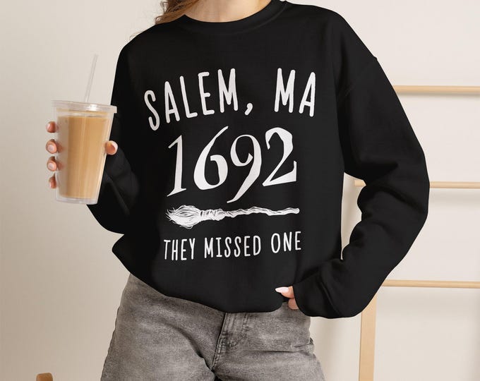 Salem 1692 They Missed One Mug or Sweatshirt, Witchy Coffee Cup, Witch Please Crewneck, Salem Witch Trials Gift