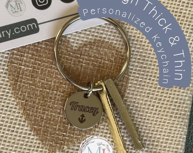 Personalized Through Thick and Thin Keychain Set: Anchor Pendant, Silver & Gold Bars