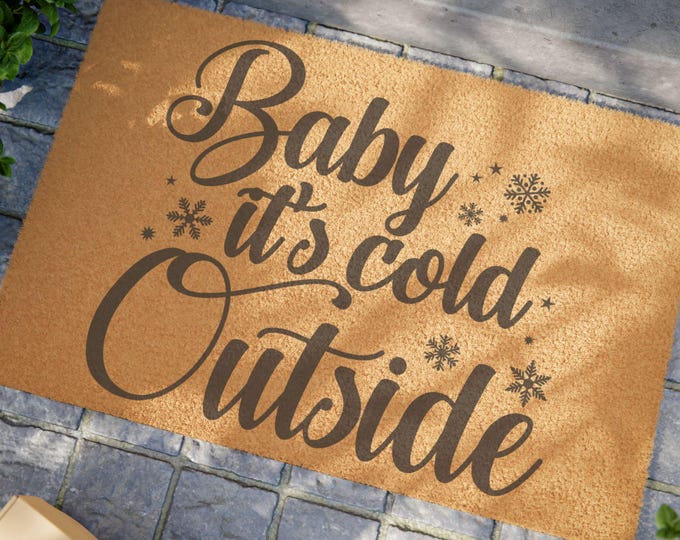 Baby, It's Cold Outside Doormat | Coconut Coir Winter Welcome Mat | Durable Non-Slip Outdoor Entry Rug
