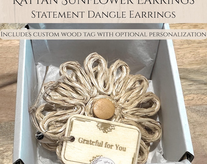 Rattan Sunflower Earrings • Boho Statement Earrings • Woven Natural Fiber Jewelry • Custom & Personalized Gift Tag Included