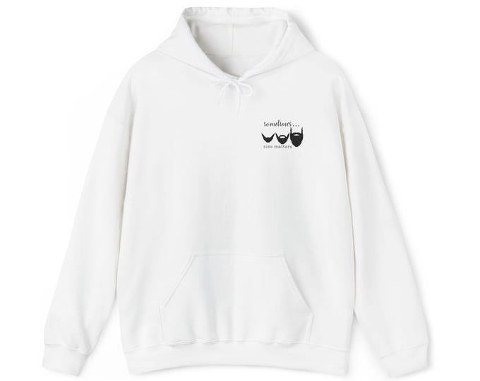 Embroidered Funny Beard Hoodie | Size Matters Sweatshirt for Men | Bearded Dad Unisex Hoodie I Funny Dad Gift