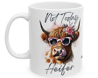 Personalized Highland Cow Mug: Funny "Not Today Heifer" Coffee Cup