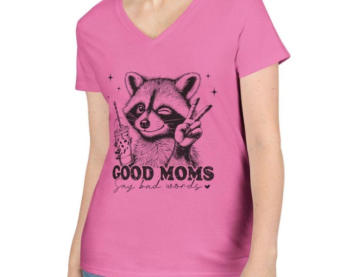 Good Moms Say Bad Words V-Neck T-Shirt, Funny Mom Shirt, Mother's Day Gift, Casual Mom Life Shirt, Raccoon Graphic Tee, Sarcastic Mom Tee
