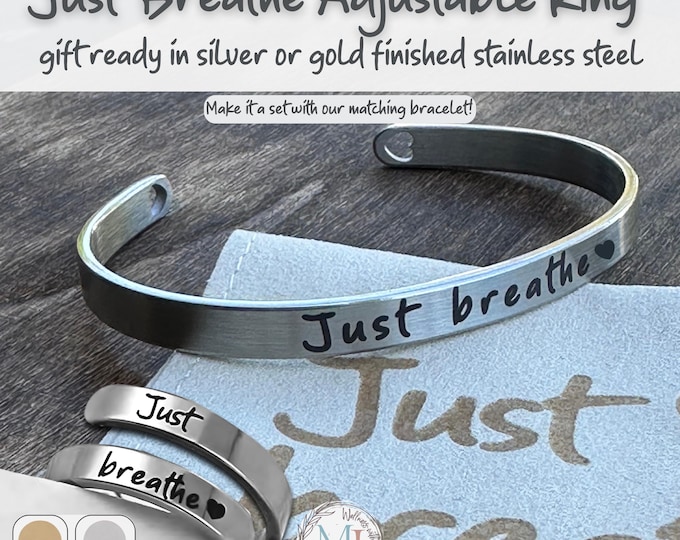 Just Breathe Ring: Hypoallergenic Adjustable Affirmation Jewelry, Gold or Silver, Personalized Pouch & Story Card