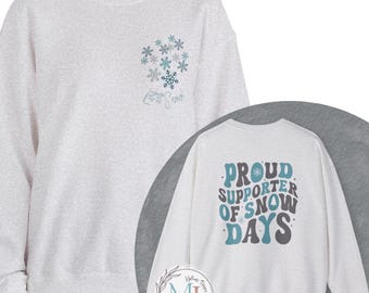 Sudadera unisex de invierno acogedora con cuello redondo para profesores de Let It Snow: Orgullosos defensores de Snow Days