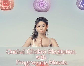 May include: A woman meditates with her eyes closed, hands in prayer position. The text "Guided Chakra Meditation with Progressive Muscle Relaxation" is above her. A pink and green lotus flower is below her. The text "@idbymary" is at the bottom of the image.