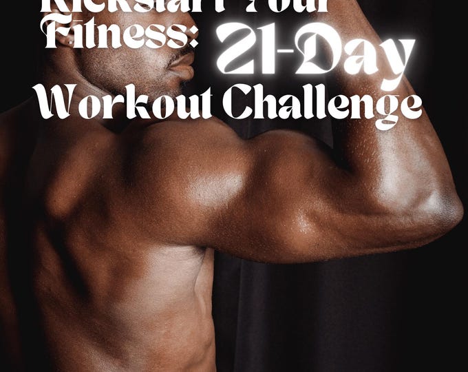 Kickstart Your Fitness: 21 Day Workout Challenge I PDF Workbook I Instant Download