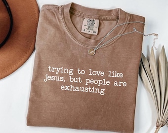Funny Jesus Loving T-shirt