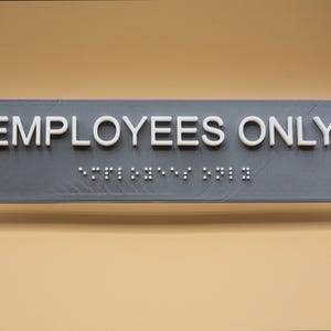 Custom Basic Employees Only Sign USA ADA Compliant