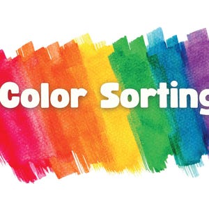 May include: A colorful rainbow-striped background with the text "Color Sorting" in white.