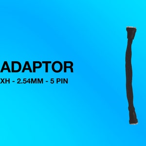 XH - 5Pin Adaptor, XH - 6PIN Adaptor, Xask - 6Pin Adaptor, Xask - 7Pin Adaptor, VH - 6Pin Adaptor (Used with eev tester sold by OshTac)