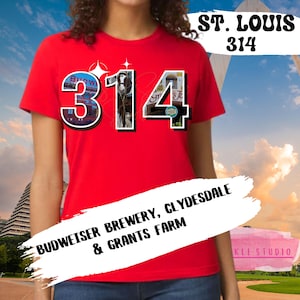 May include: A red t-shirt with the number "314" in a white outline, featuring images of a brewery and a horse. The text "ST. LOUIS" and "BUDWEISER BREWERY, CLYDESDALE & GRANTS FARM" are also visible.