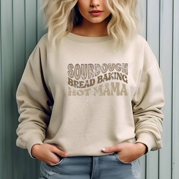 Sourdough bread baking hot mama sweatshirt sourdough mama sourdough starter shirt gift for baker gift for woman chef homestead bread artisan