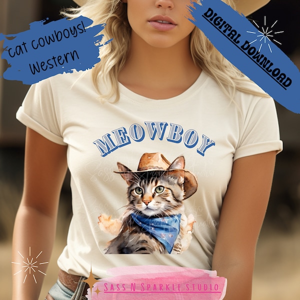 Cat Cowboy meowboy kitten digital download png gift present mom mama mother shirt birthday tween cat lover animal western aesthetic trendy