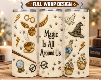 20 oz Tumbler Wrap Magic Quote PNG Sublimation Skinny Tumbler Wrap Fantasy Wizard Aesthetic Cozy Spell Design