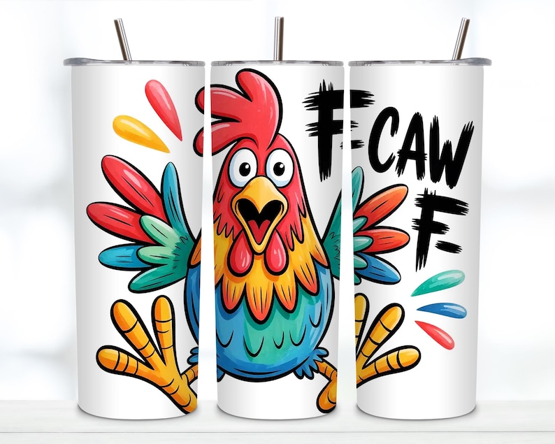 May include: A white cylindrical tumbler featuring a colourful cartoon rooster with a red comb, yellow neck, and blue body. The rooster has wide eyes and an open beak. The text F-CAW-F is printed in black brush-style letters next to the rooster.