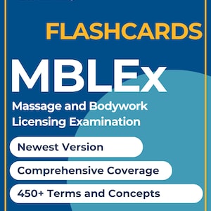 May include: A blue and yellow flashcard design for the MBLEx exam. The text includes "FLASHCARDS" in yellow, "MBLEX" in white, and "Massage and Bodywork Licensing Examination." Additional text highlights "Newest Version," "Comprehensive Coverage," and "450+ Terms and Concepts."