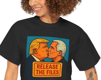 Release The Files!  T-shirt - make &#39;em kiss edition: #protestgear #popart #nokings
