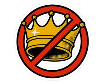 Pegatina NO KINGS / #SayNoToKings