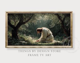 Jesus in the Garden of Gethsemane Frame TV Art | Christian Easter Painting | Holy Week Prayer Scene