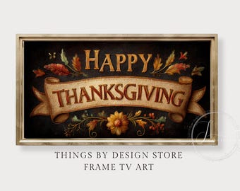 Vintage style Happy Thanksgiving TV Art | Thanksgiving Home Decor Frame TV Art | Fall Tv Art | Instant Download