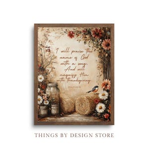 May include: A framed print with a rustic autumnal scene featuring a bird, hay bales, and mason jars. The print includes the text "I will praise the name of God with a song. And will magnify Him with thanksgiving. Psalm 69:30".