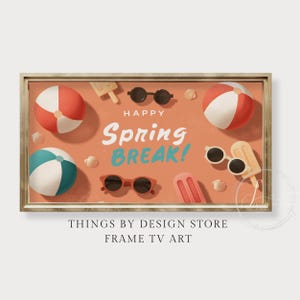 Puede incluir: Impresión artística digital enmarcada con temática playera. La obra presenta pelotas de playa, gafas de sol y helados sobre un fondo naranja. Las palabras "Happy Spring Break!" se muestran en una fuente lúdica. El marco es de color marrón claro.