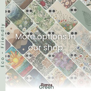 May include: A collage of colorful phone cases with various nature-inspired designs. The cases feature floral patterns, trees, and abstract designs. The text "More options in our shop" is superimposed on the image. The text "Stepping Green" is at the bottom of the image.