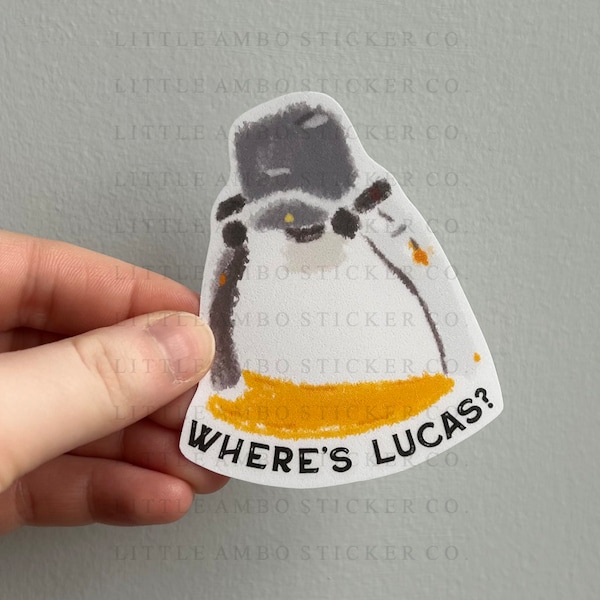 Where's Lucas? Sticker // EMS Humor // Healthcare // Medic // EMT // Paramedic // AEMT // Nurse // Doctor //