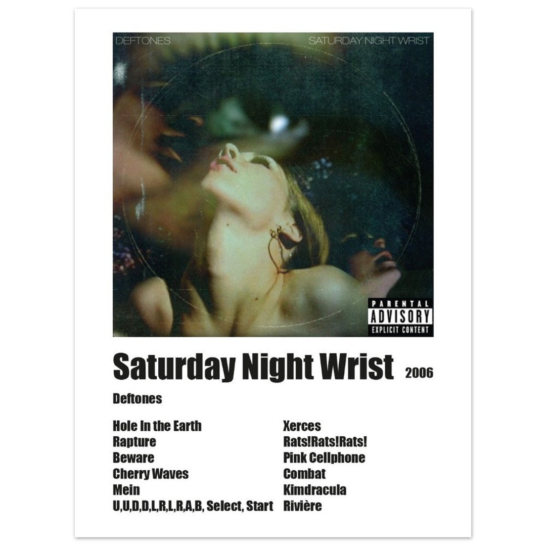 Saturday Night Wrist Deftones Poster Etsy