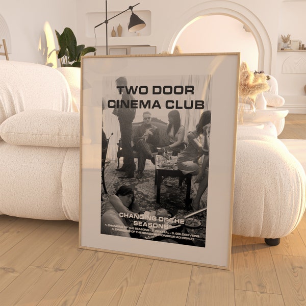 Two Door Cinema Club - Changing of the Seasons Album Poster / Room Decor / Music Decor / Music Gifts / Two Door Cinema Club Art