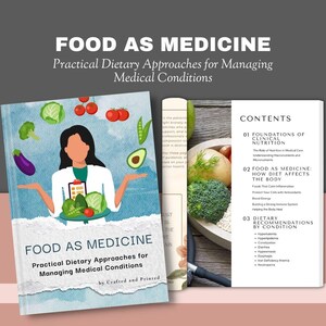 Può includere: Un libro intitolato "FOOD AS MEDICINE" con il sottotitolo "Practical Dietary Approaches for Managing Medical Conditions". La copertina presenta una donna con verdure. Sono visibili anche i contenuti del libro, tra cui sezioni sulla nutrizione clinica e raccomandazioni dietetiche.