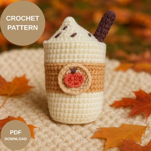 Pumpkin Spice Latte Crochet Pattern PDF, DIY Amigurumi Coffee Cup Design