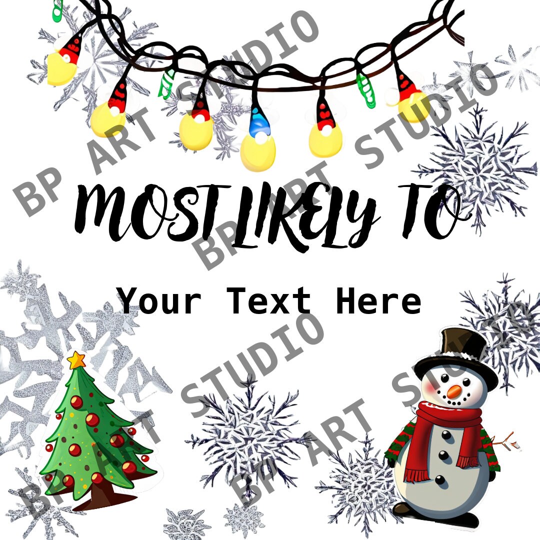 add-your-custom-text-to-most-likely-to-png-funny-most-likely-etsy