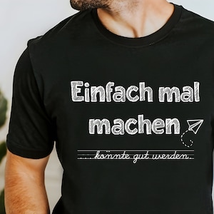 T-shirt Fallo e basta, potrebbe essere bello. Regalo per incoraggiare la mentalità di crescita agli insegnanti; maglietta dell'insegnante; Maglietta con messaggio dell'insegnante