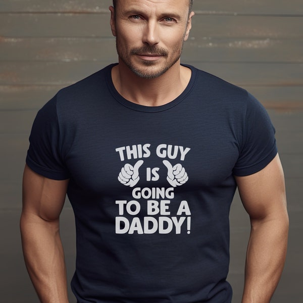 T-Shirt Going to be a daddy - Geschenk werdender Vater, Überraschung zukünftiger Papa, Ankündigung Schwangerschaft
