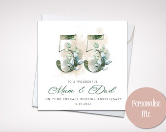 May include: A white card with green and gold floral numbers 55, the text "To a wonderful Mum & Dad On your Emerald Wedding Anniversary 16.03.2024" and a pink button with the text "Personalise Me".