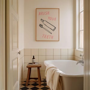 Brush Your Teeth Bathroom Art Print: Fun Quote Decor (Digital Download)