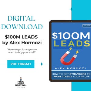 Może przedstawiać: Reklama do pobrania cyfrowego z niebiesko-białym tłem. Obraz przedstawia tablet wyświetlający okładkę książki zatytułowanej "$100M LEADS" autorstwa Alexa Hormoziego, z czerwono-białą grafiką magnesu. Tekst zawiera "Jak sprawić, by obcy chcieli kupować Twoje rzeczy."