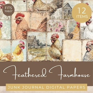 Feathered Farmhouse Junk Journal Papers, Rustic Chicken Ephemera Printables, Vintage Farm Scrapbook Pages, Country Cottagecore Papers