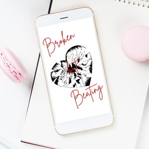 Broken but Beating - phone wallpaper