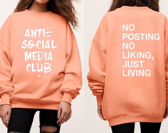 Anti Social Media Club Sweatshirt: Unisex Cotton Graphic Sweatshirt